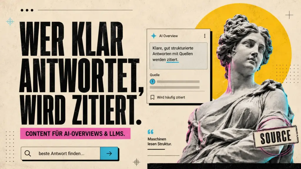 Wie Sie Content so aufbereiten, dass KI-Systeme ihn zitieren – nicht übergehen